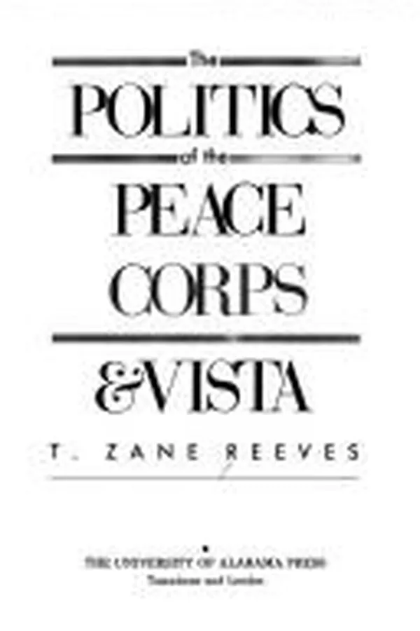 Capa de The politics of the Peace Corps & VISTA