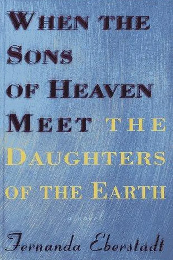 Capa de When Sons of Heaven Meet the Daughters of the Earth