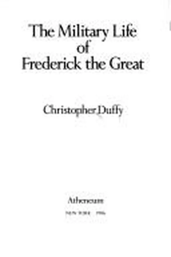 Capa de The military life of Frederick the Great