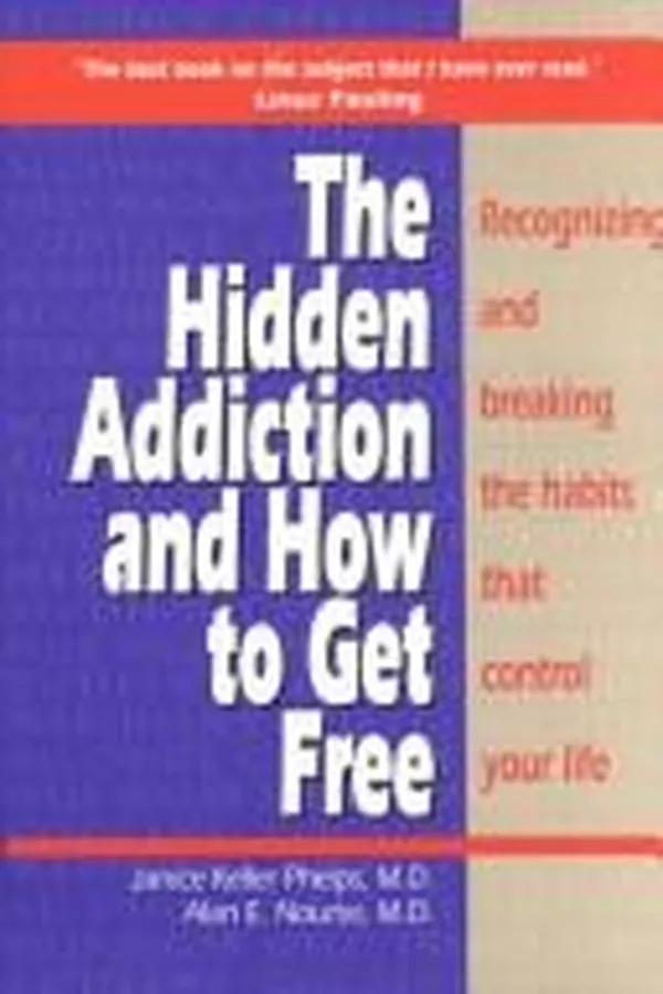 Capa de The hidden addiction