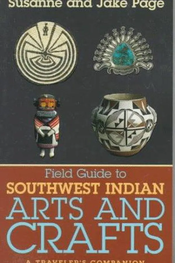 Capa de Field guide to Southwest Indian arts and crafts