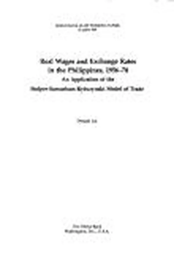 Capa de Real wages and real exchange rates in the Philippines, 1956-78