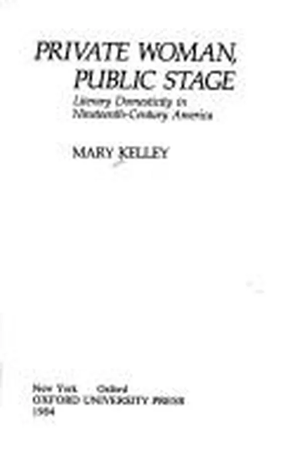 Capa de Private woman, public stage; literacy domesticity in nineteenth-century America