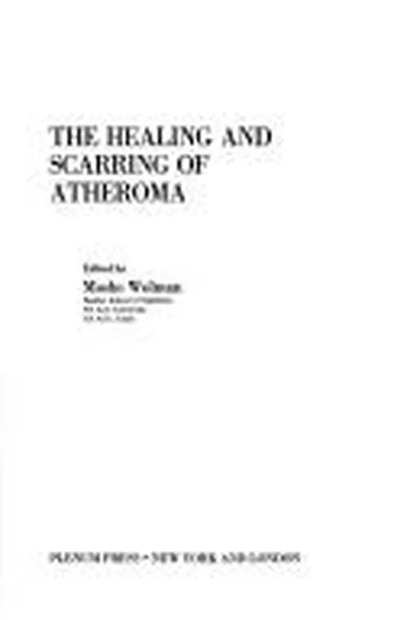 Capa de The Healing and scarring of atheroma