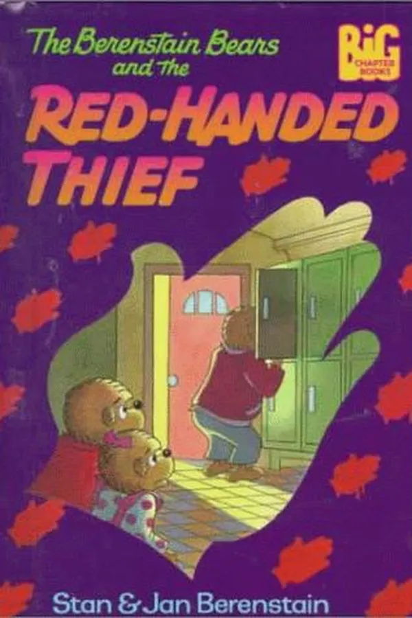 Capa de The Berenstain Bears and the red-handed thief