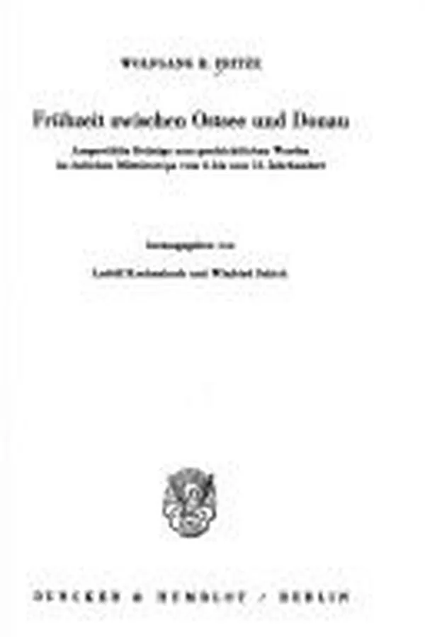 Capa de Frühzeit zwischen Ostsee und Donau