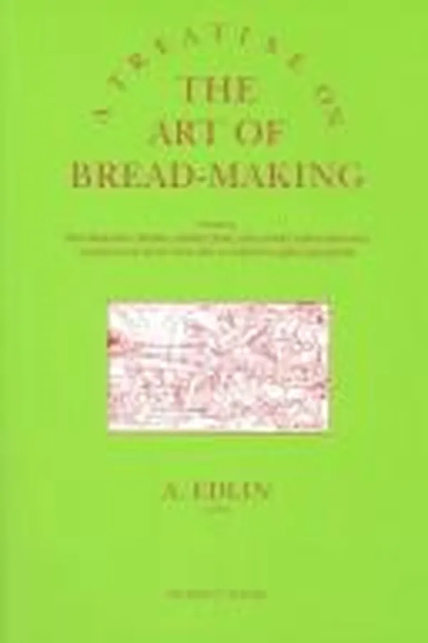 Capa de A treatise on the art of bread-making