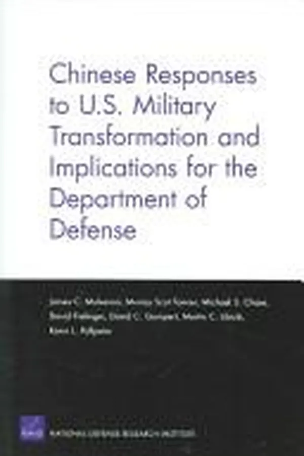 Capa de Chinese responses to U.S. military transformation and implications for the Department of Defense