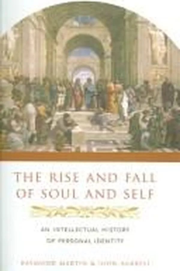 Capa de The rise and fall of soul and self