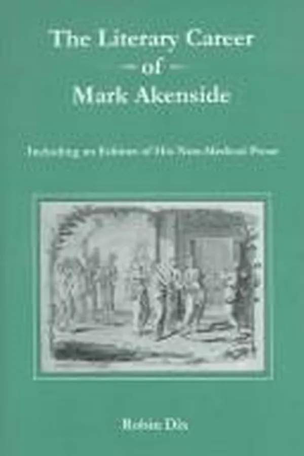 Capa de The literary career of Mark Akenside, including an edition of his non-medical prose