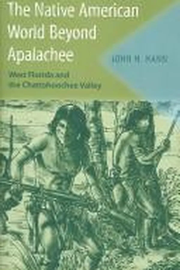 Cover of The Native American world beyond Apalachee