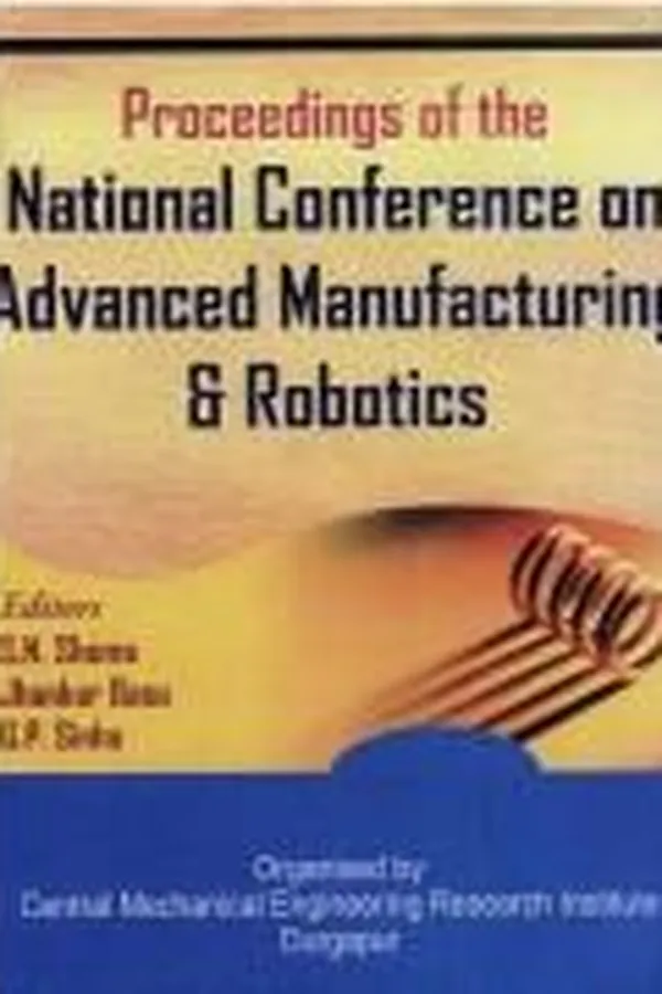 Capa de Proceedings of the National Conference on Advanced Manufacturing & Robotics, January 10-11, 2004