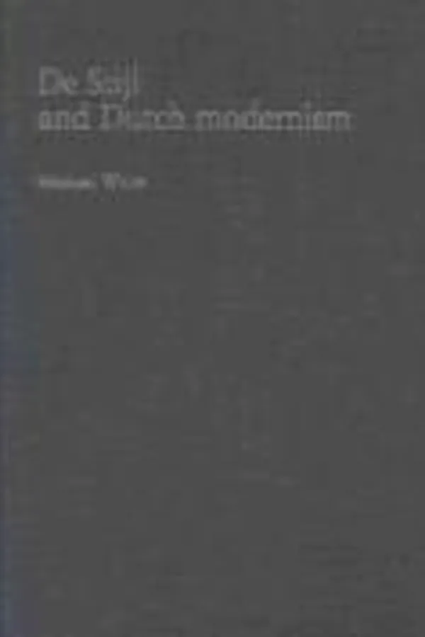 Capa de De Stijl and Dutch modernism