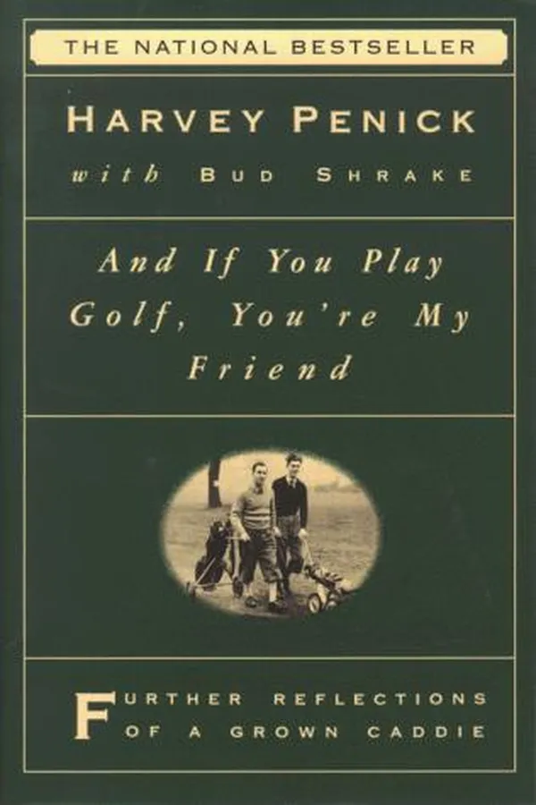 Capa de And if you play golf, you're my friend