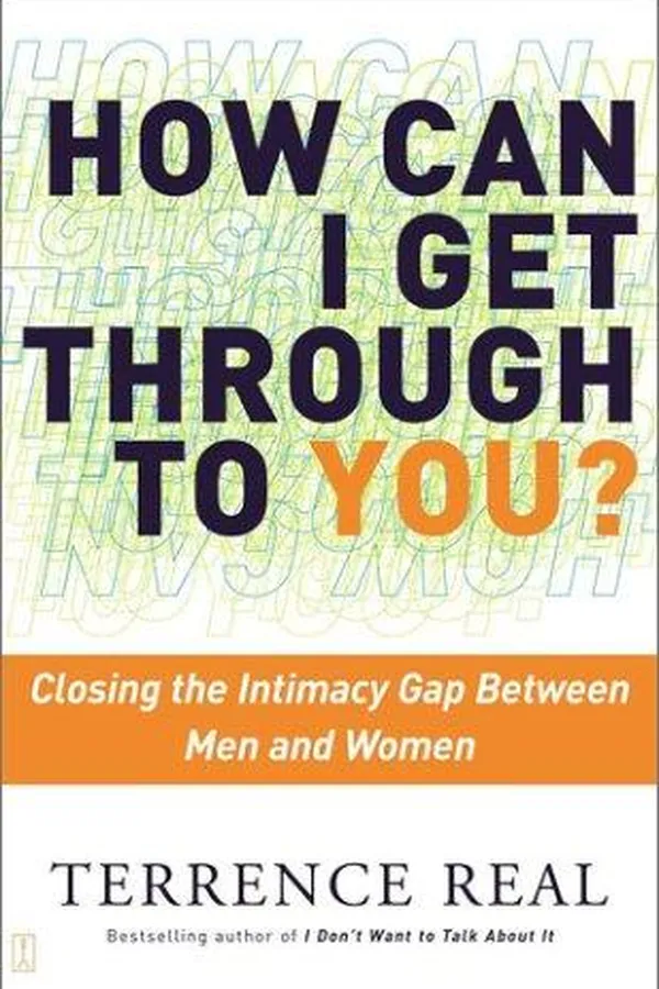 Capa de How Can I Get Through to You? Closing the Intimacy Gap Between Men and Women