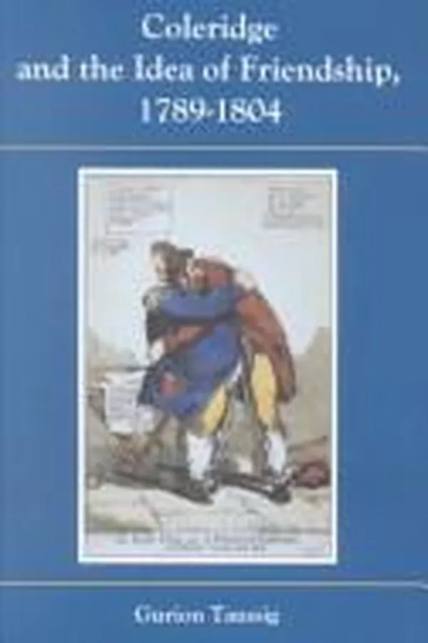 Capa de Coleridge and the idea of friendship, 1789-1804