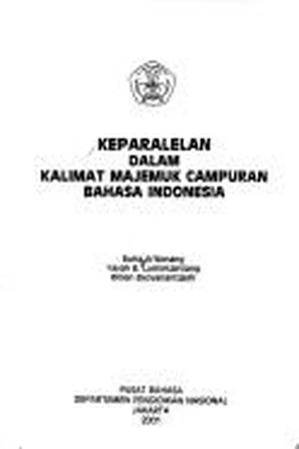Capa de Keparalelan dalam kalimat majemuk campuran bahasa Indonesia