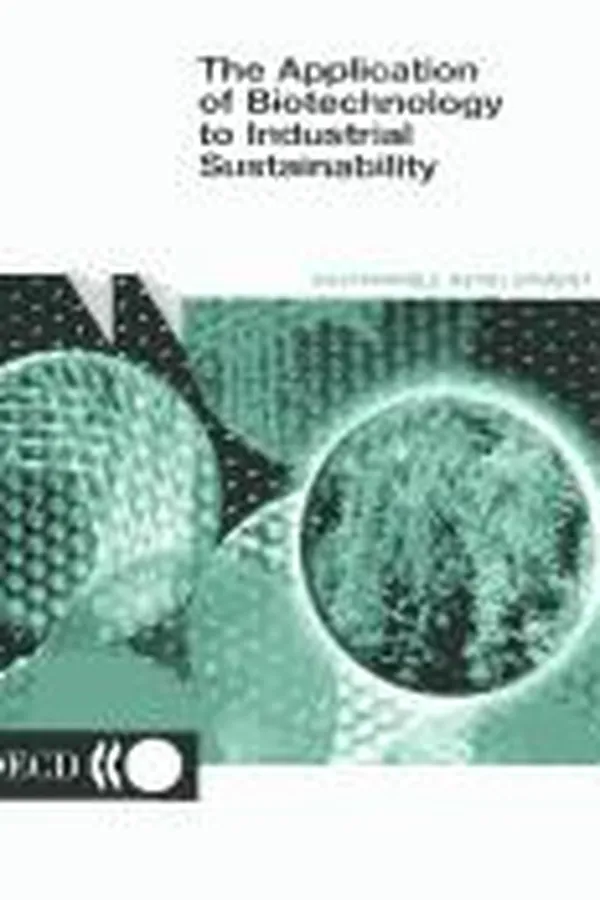 Capa de The application of biotechnology to industrial sustainability