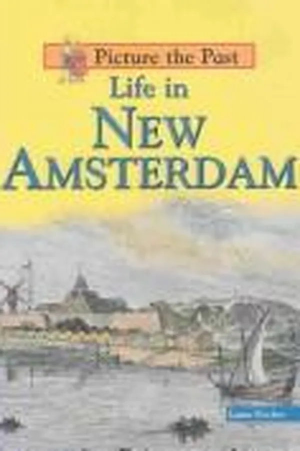 Capa de Life in New Amsterdam