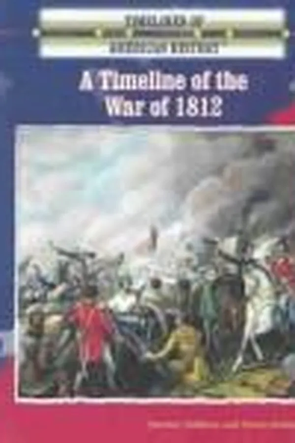 Capa de A timeline of the War of 1812