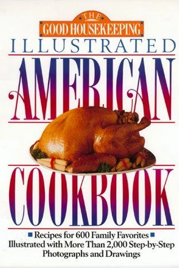 Capa de The Good housekeeping illustrated American cookbook