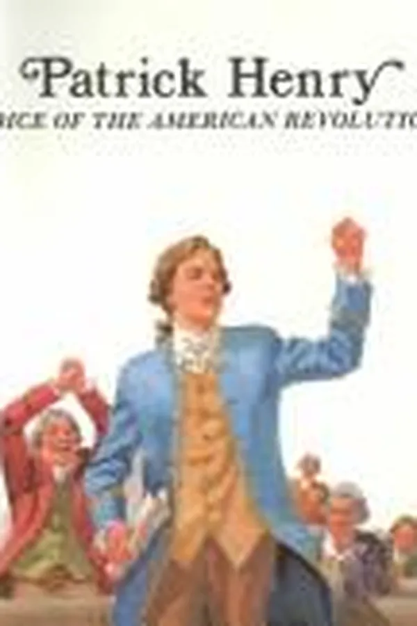 Capa de Patrick Henry, voice of the American Revolution