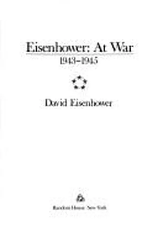 Capa de Eisenhower at war, 1943-1945