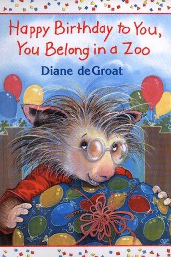 Capa de Happy Birthday to you, you belong in a zoo