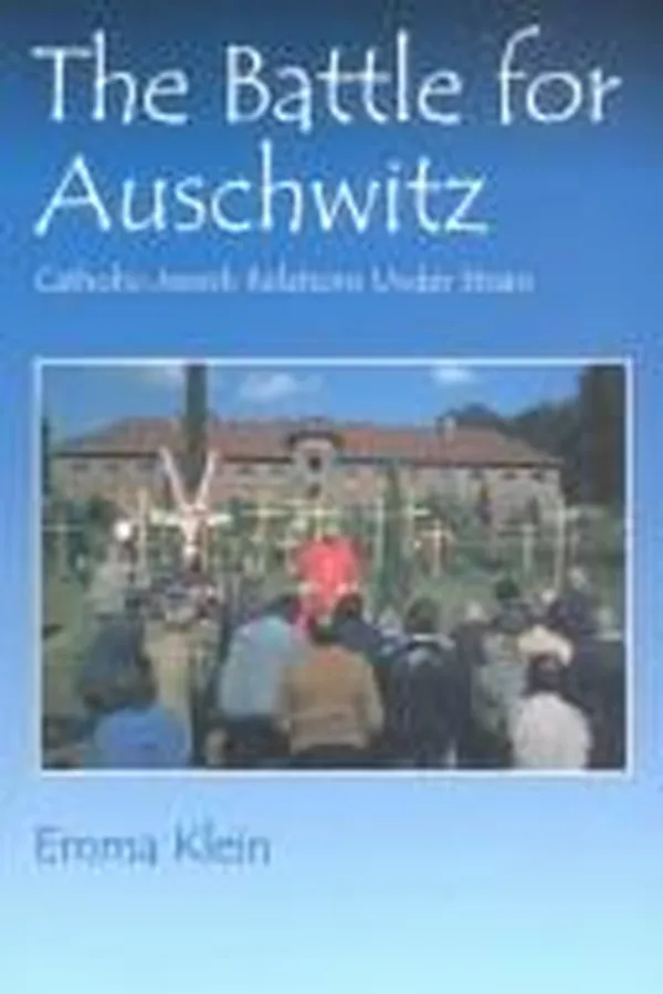 Capa de The battle for Auschwitz