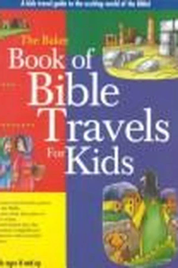 Capa de The Baker book of Bible travels for kids