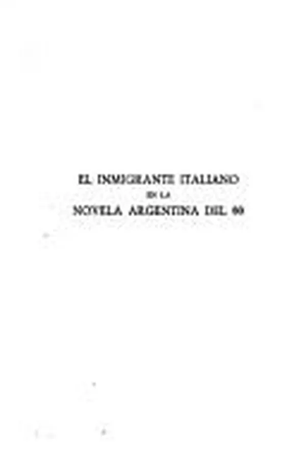 Capa de El inmigrante italiano en la novela argentina del 80