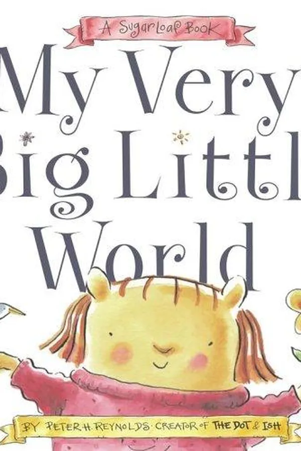 Capa de SugarLoaf's very big little world