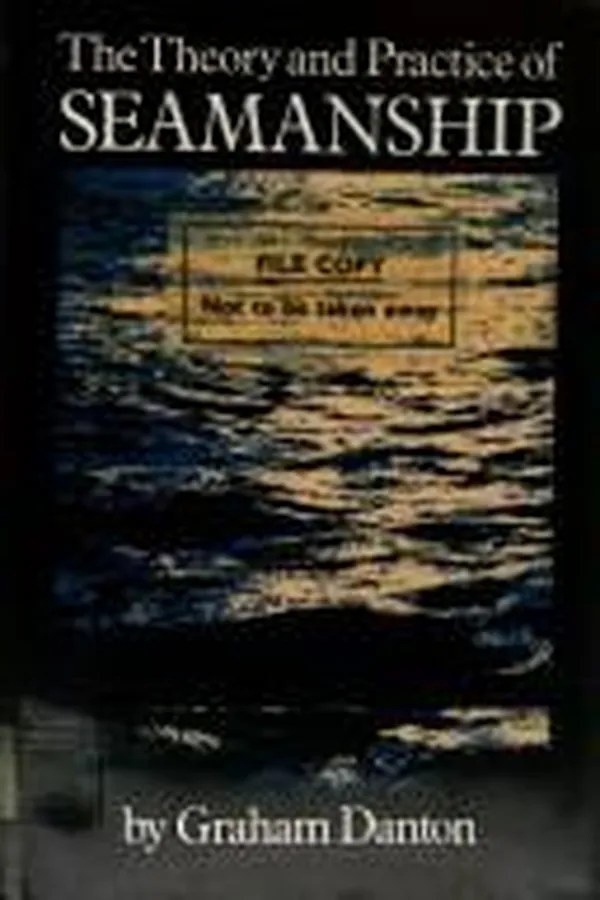 Capa de The theory and practice of seamanship