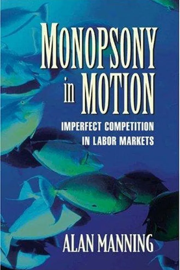 Cover of Monopsony in Motion