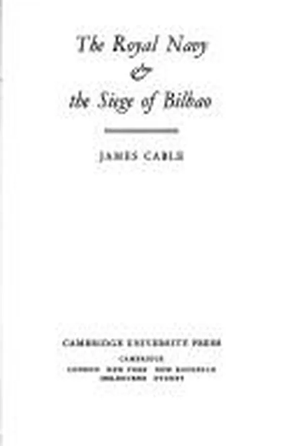 Capa de The Royal Navy & the siege of Bilbao