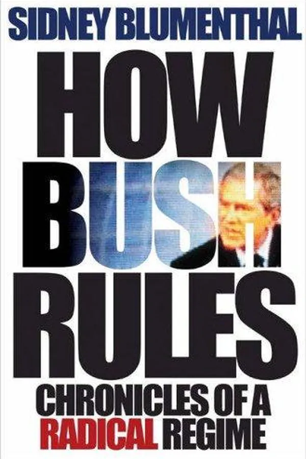 Capa de How Bush Rules