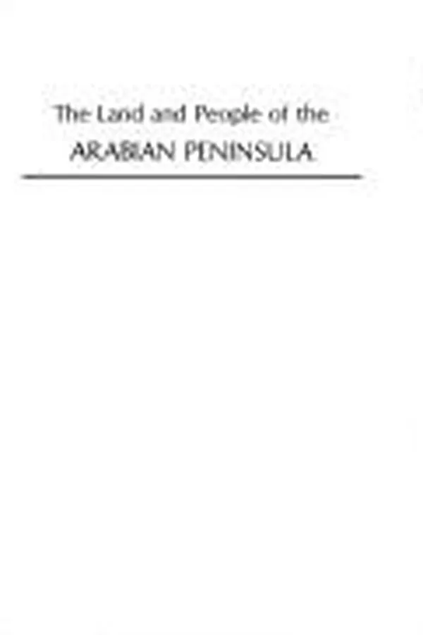 Capa de The land and people of the Arabian Peninsula