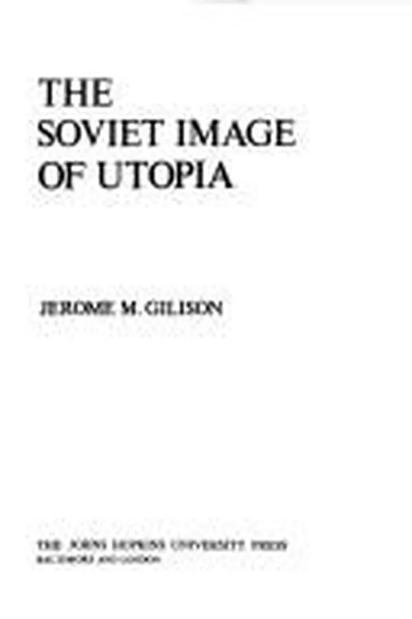 Capa de The Soviet image of utopia