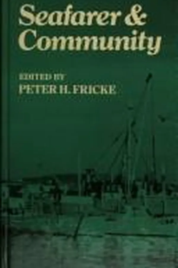 Capa de Seafarer & community: towards a social understanding of seafaring