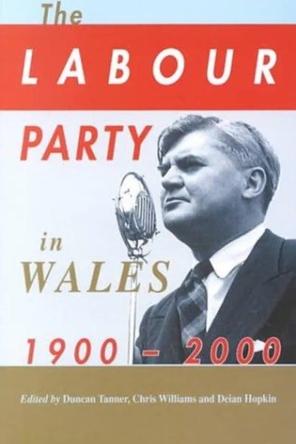 Capa de The Labour Party in Wales, 1900-2000
