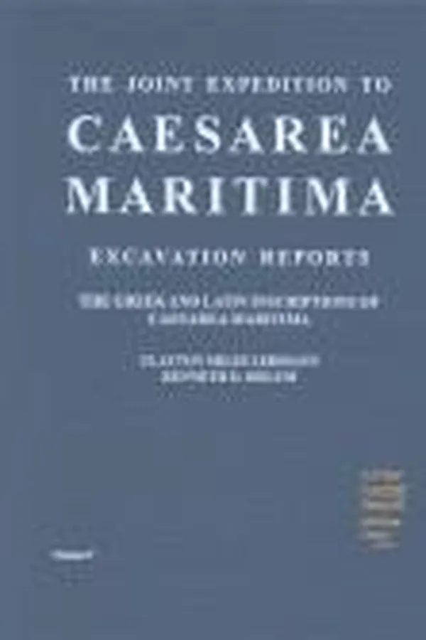 Capa de The Greek and Latin inscriptions of Caesarea Maritima