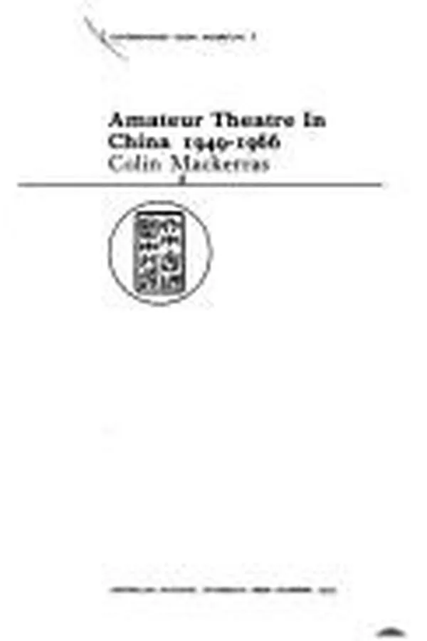 Capa de Amateur theatre in China 1949-1966