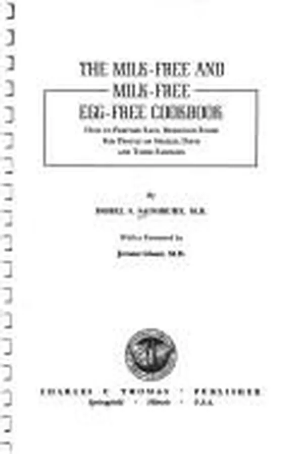 Capa de The milk-free and milk-free, egg-free cookbook
