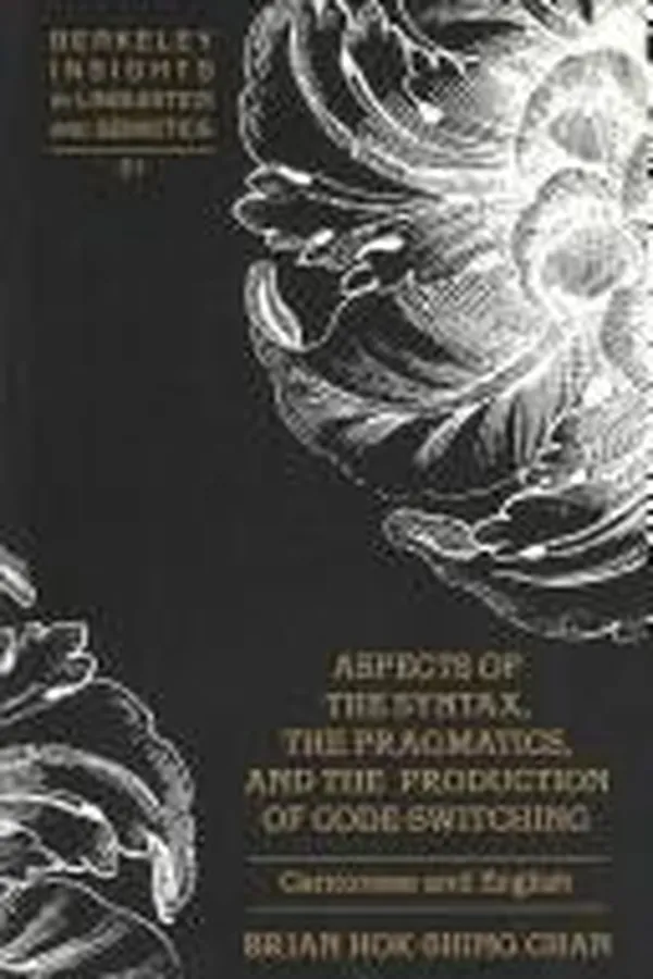 Capa de Aspects of the syntax, the pragmatics, and the production of code-switching