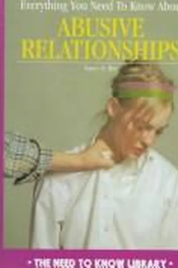 Capa de Everything you need to know about abusive relationships
