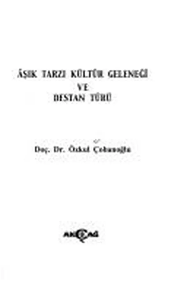 Capa de Âşık tarzı kültür geleneği ve destan türü