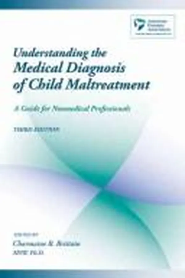 Capa de Understanding the medical diagnosis of child maltreatment