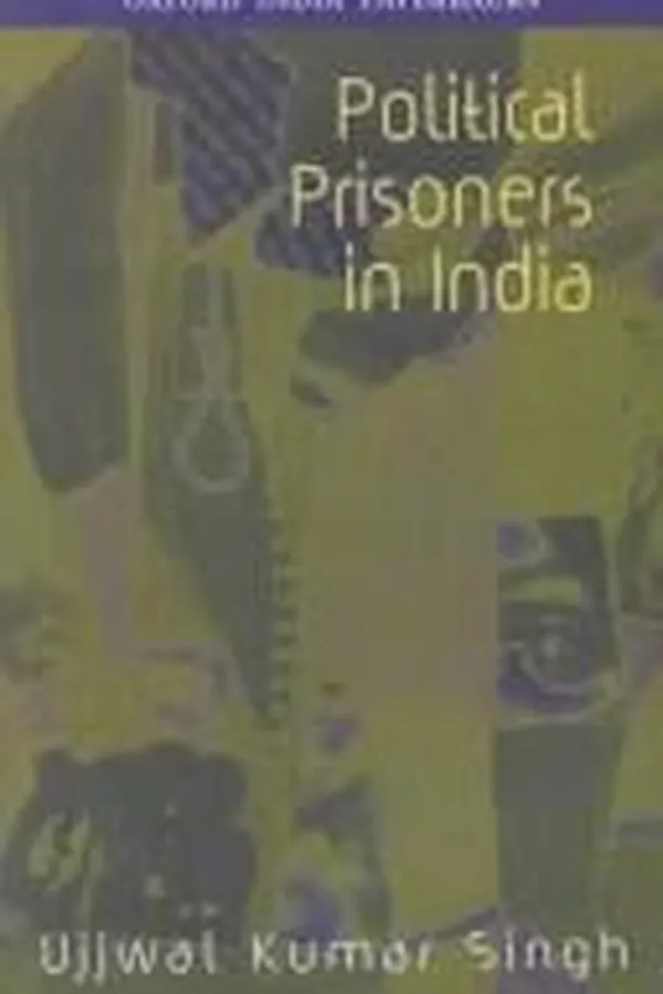Capa de Political Prisoners in India (School of Oriental and African Studies)