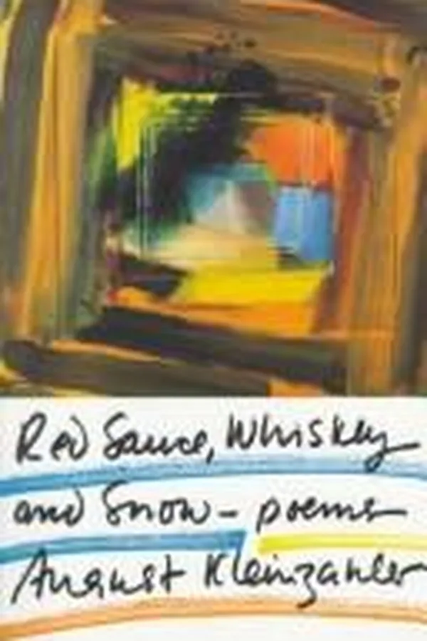 Cover of Red sauce, whiskey and snow