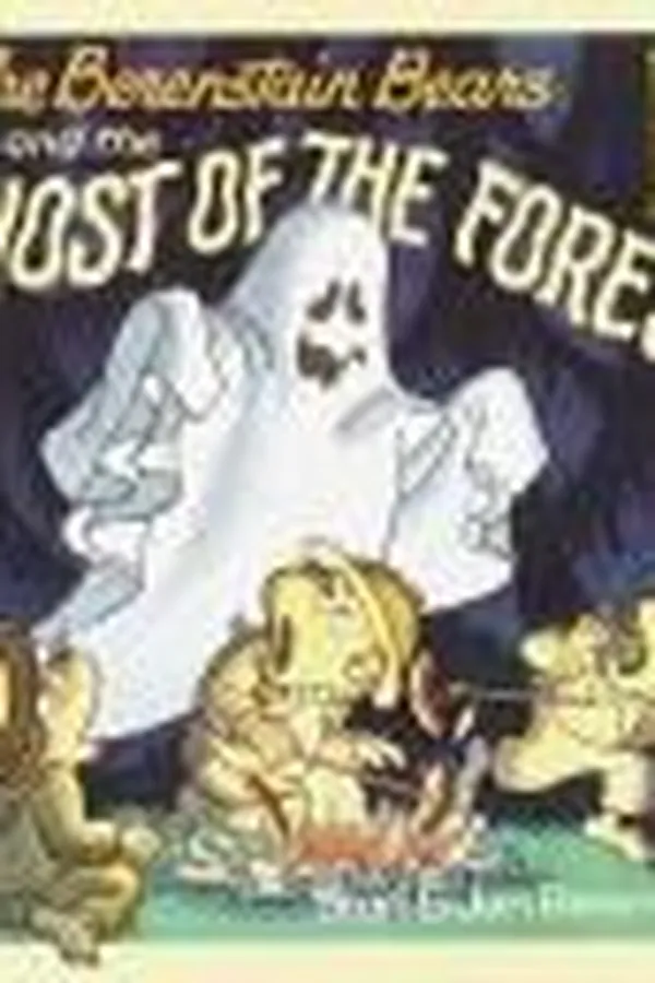 Capa de The Berenstain bears and the ghost of the forest